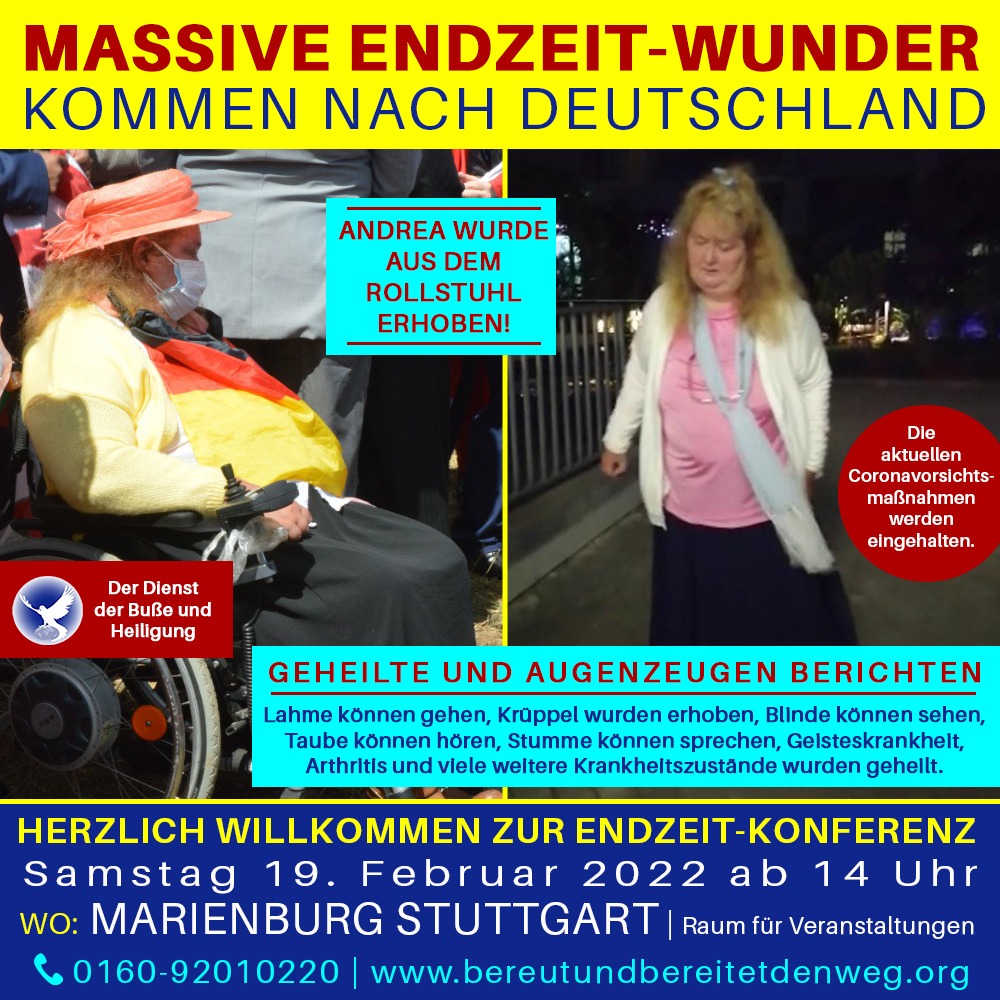AUGENZEUGEN UND GEHEILTE BERICHTEN VON DER ENORMEN ENDZEITERWECKUNG!