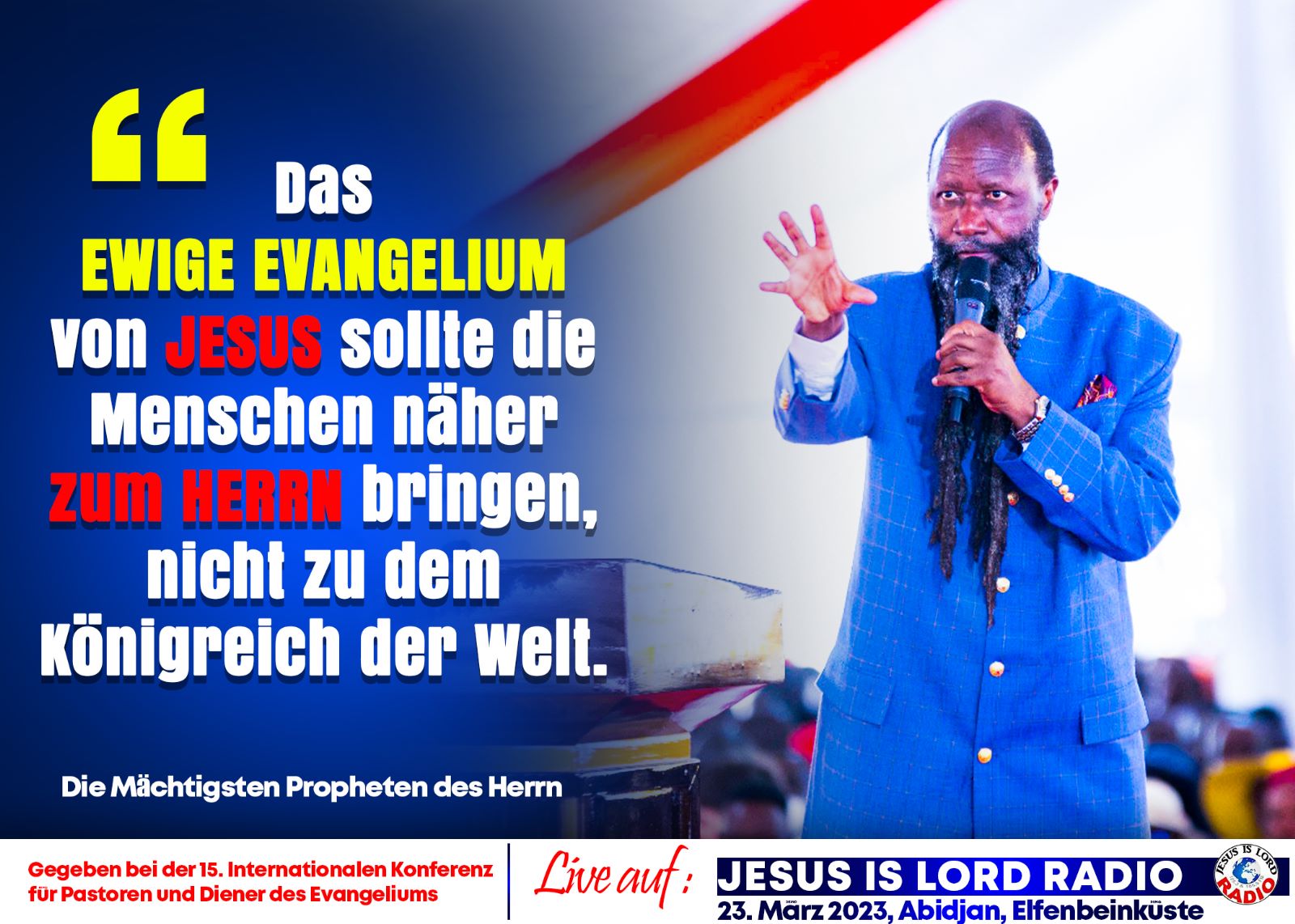 Wortkonferenz - 15. Internationale Konferenz der Pastoren und Diener des Evangeliums, Abidjan Elfenbeinküste
